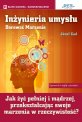 In�ynieria umys�u. Darowa� marzenia