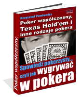 Poker współczesny. Texas Hold'em i inne odmiany pokera